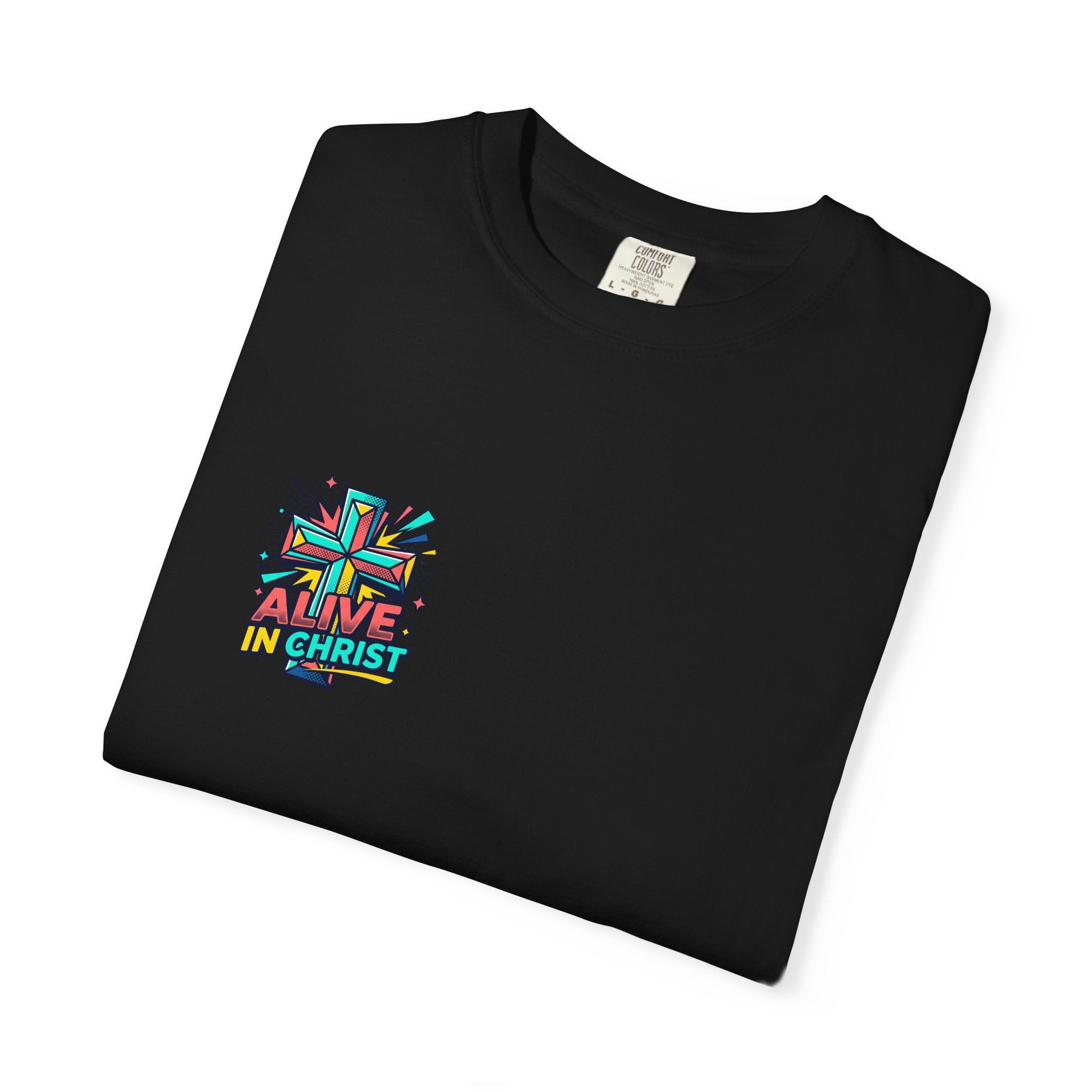 T-Shirt — "Alive in Christ" Colorful Cross Christian Tee