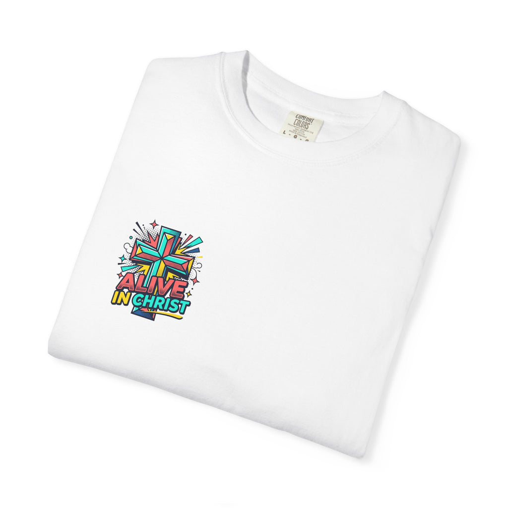 T-Shirt — "Alive in Christ" Colorful Cross Christian Tee