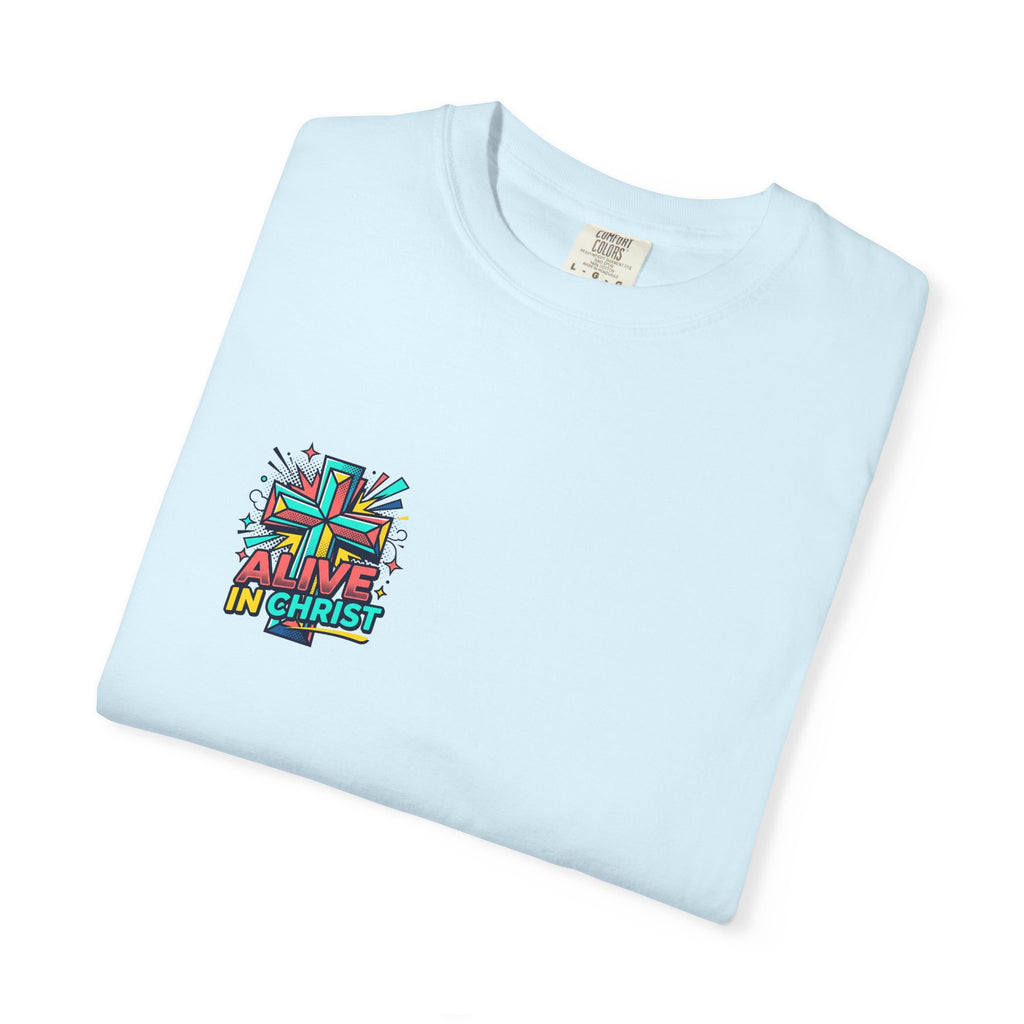 T-Shirt — "Alive in Christ" Colorful Cross Christian Tee