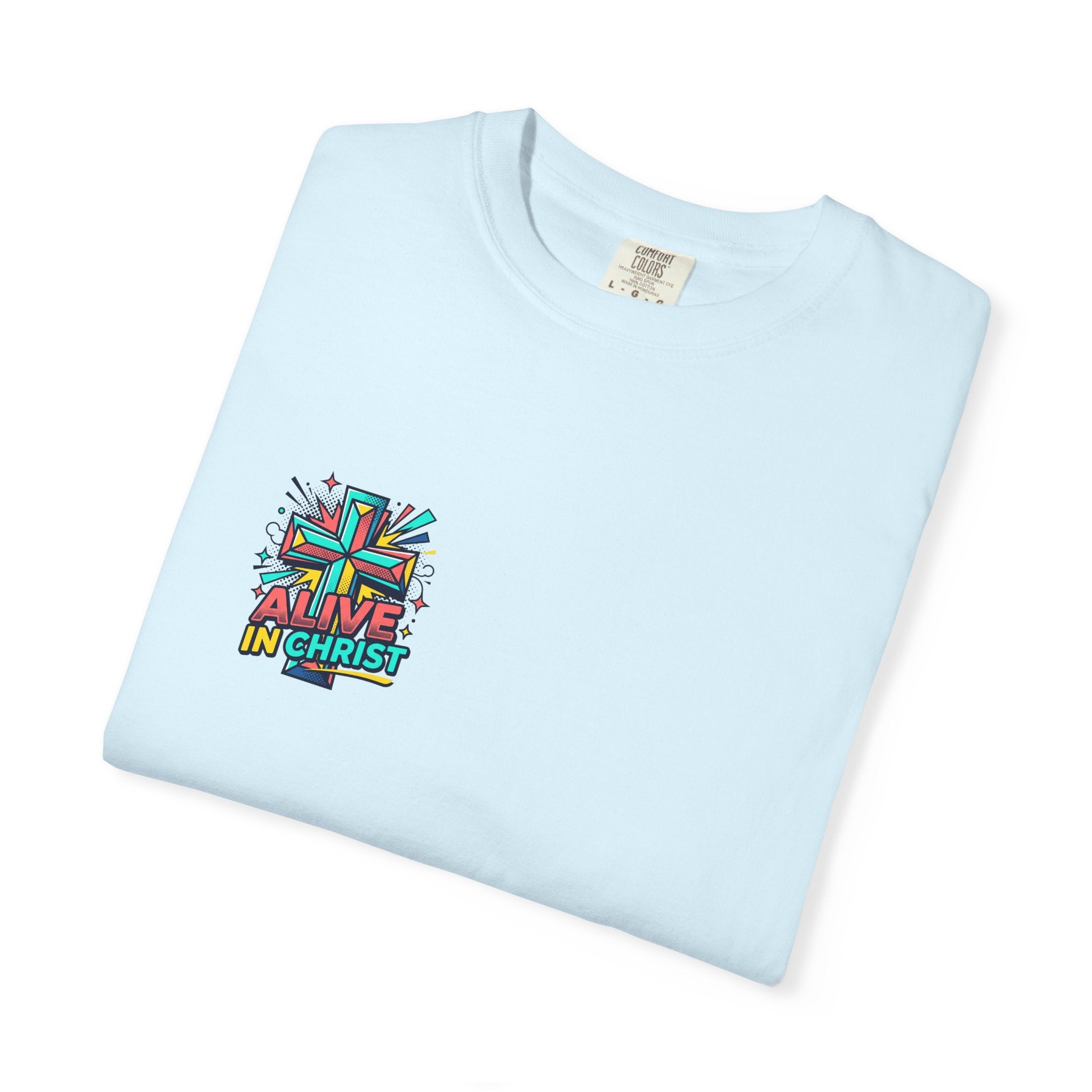 T-Shirt — "Alive in Christ" Colorful Cross Christian Tee