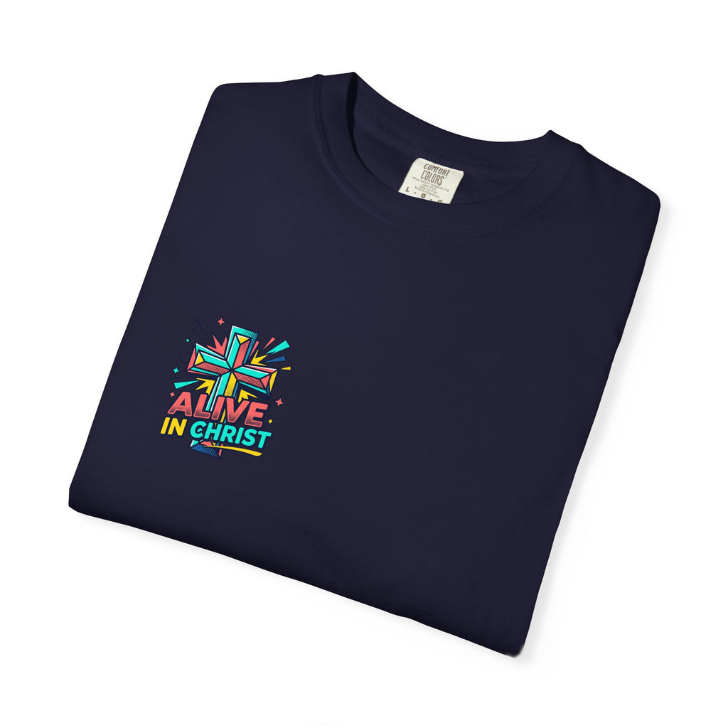 T-Shirt — "Alive in Christ" Colorful Cross Christian Tee