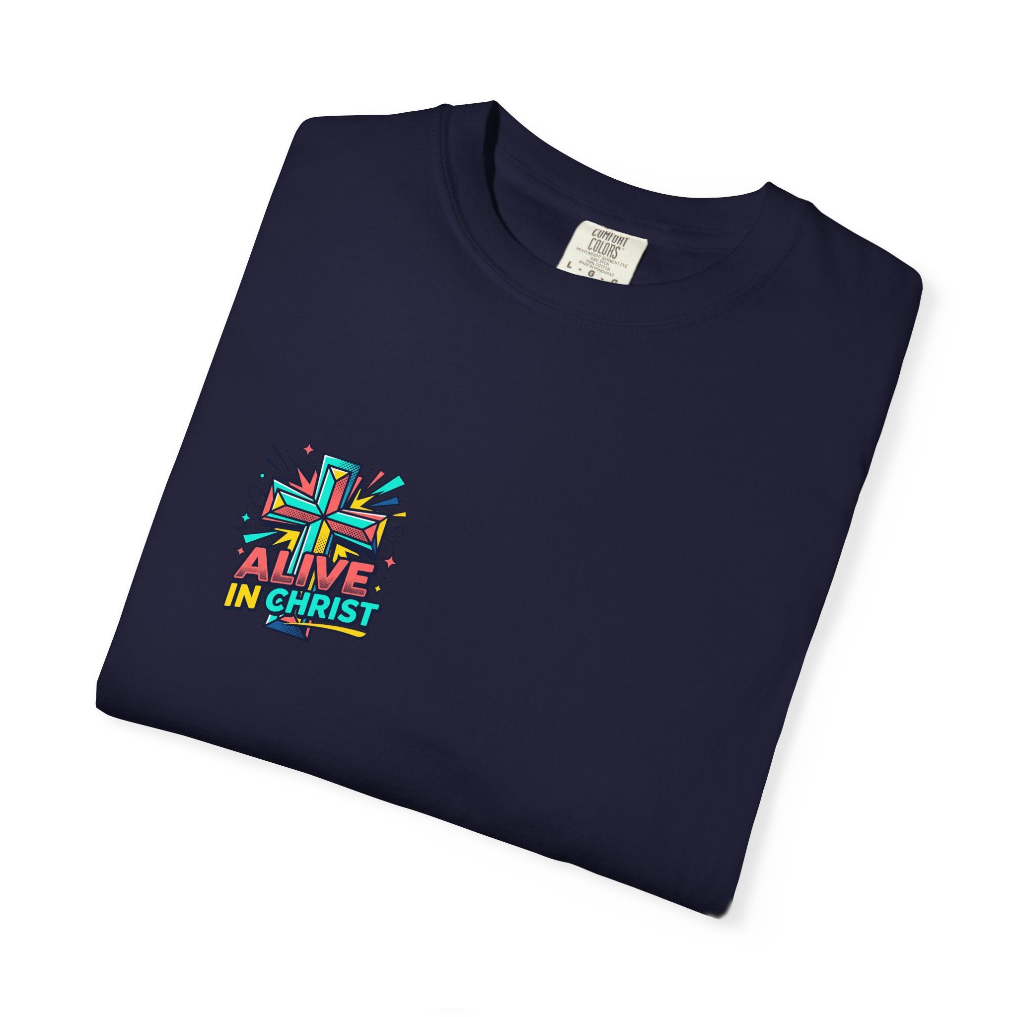 T-Shirt — "Alive in Christ" Colorful Cross Christian Tee