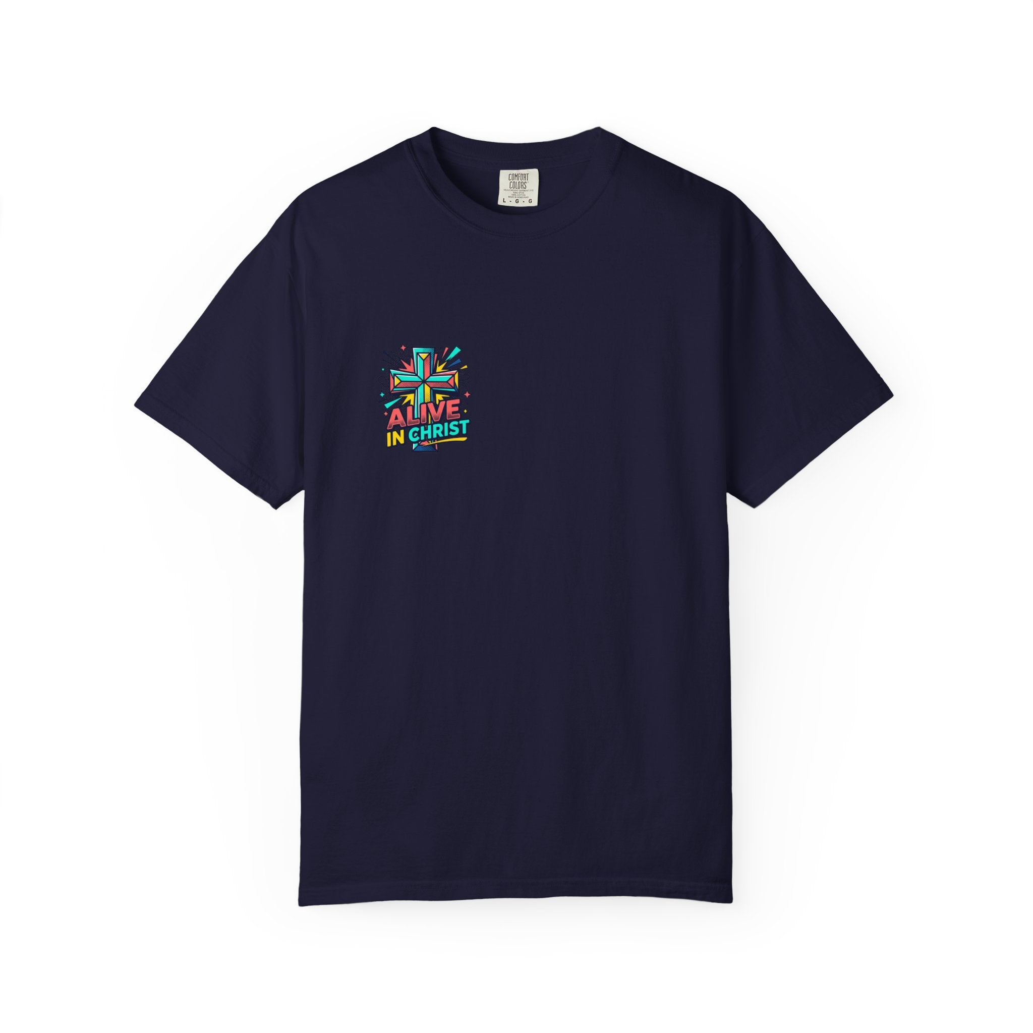 T-Shirt — "Alive in Christ" Colorful Cross Christian Tee